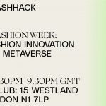 London Fashion Week – Digital Fashion Innovation